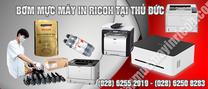 Bơm mực máy in Ricoh tại quận Thủ Đức giá rẻ